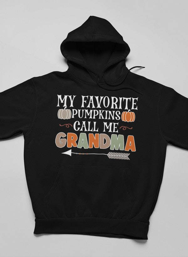 My Favorite Pumpkins Call Me Grandma Hoodie - Renee Lane Company