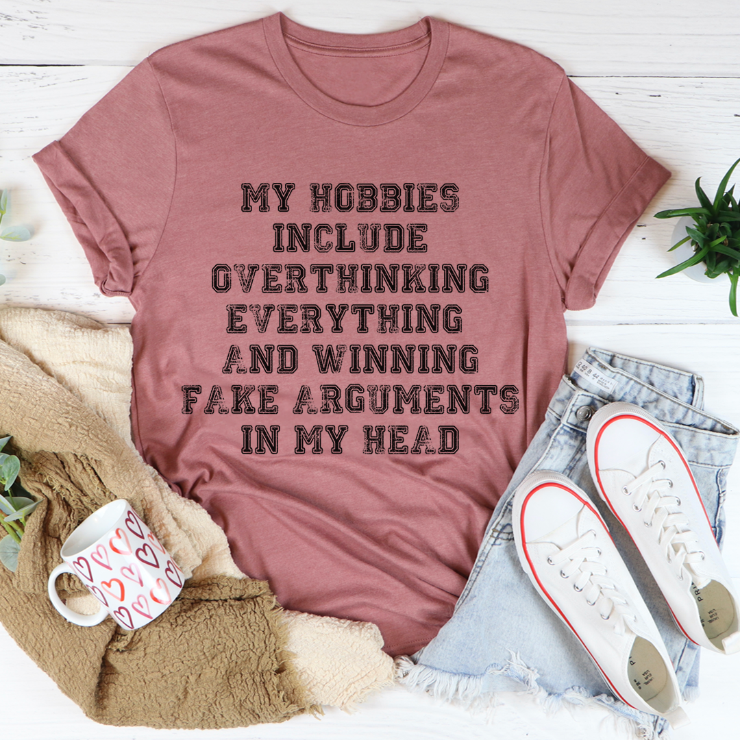 My Hobbies T-Shirt - Renee Lane Company