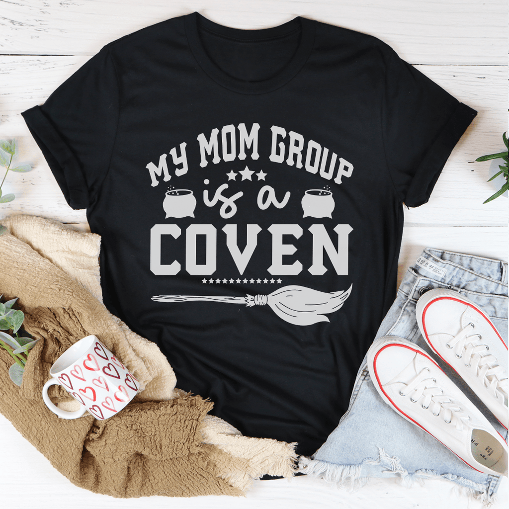 My Mom Group Is A Coven T-Shirt - Renee Lane Company