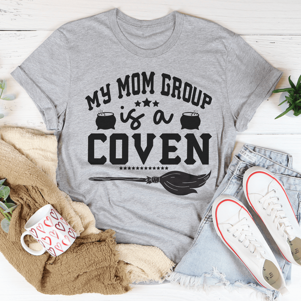 My Mom Group Is A Coven T-Shirt - Renee Lane Company