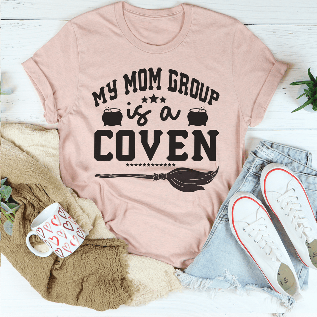My Mom Group Is A Coven T-Shirt - Renee Lane Company