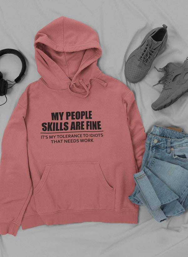 My People Skills Are Fine Hoodie - Renee Lane Company