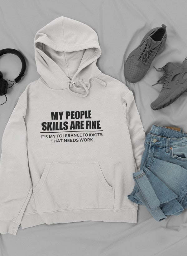 My People Skills Are Fine Hoodie - Renee Lane Company