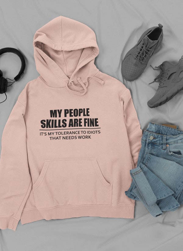 My People Skills Are Fine Hoodie - Renee Lane Company