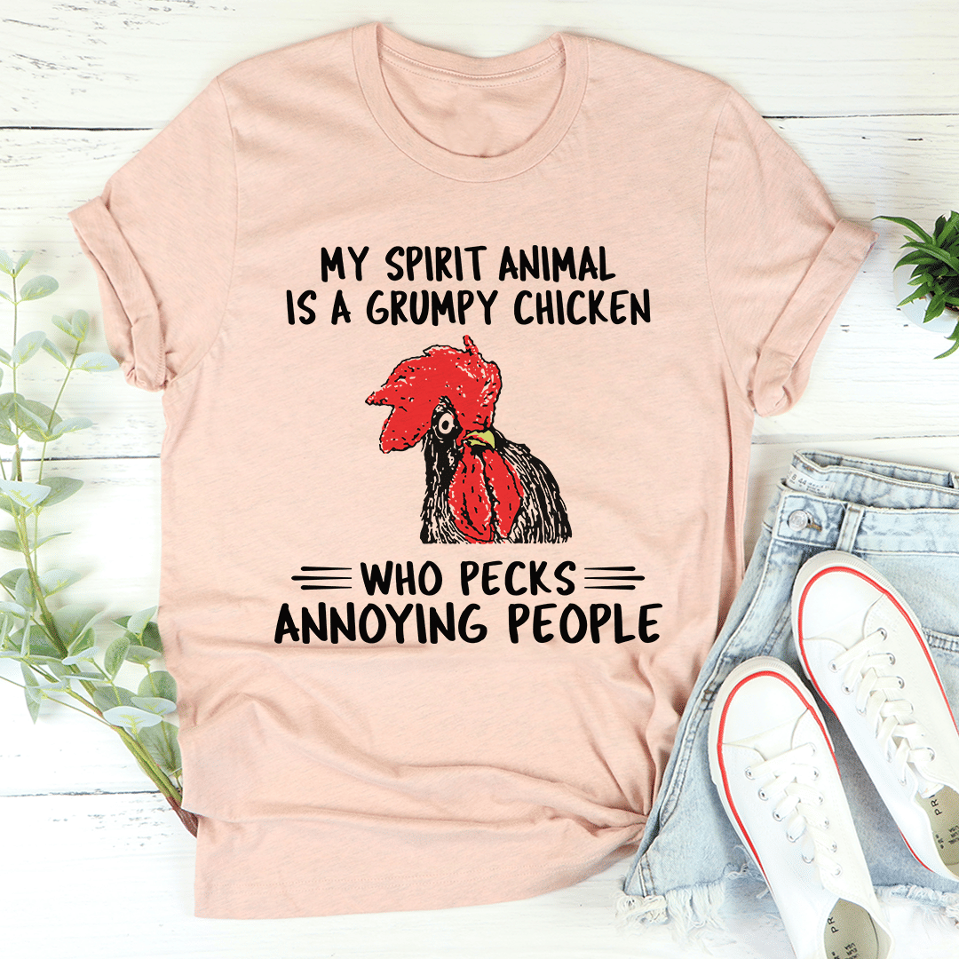 My Spirit Animal Is A Grumpy Chicken T-Shirt - Renee Lane Company