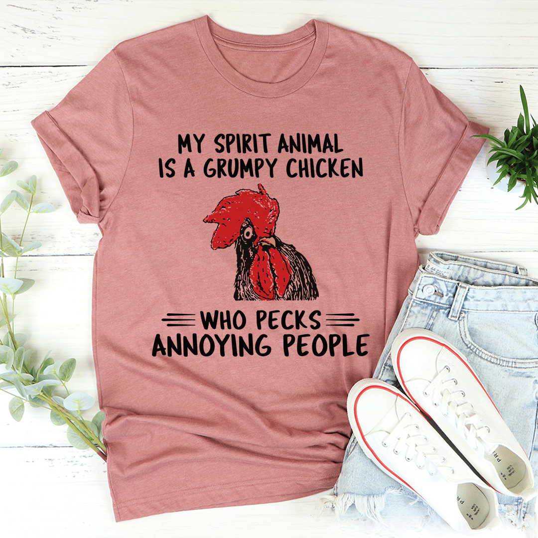 My Spirit Animal Is A Grumpy Chicken T-Shirt - Renee Lane Company