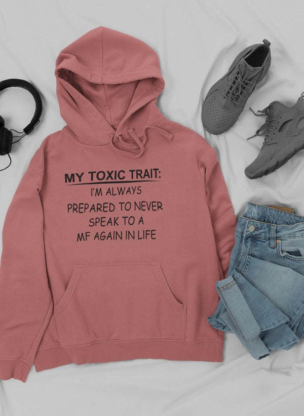 My Toxic Trait Hoodie - Renee Lane Company