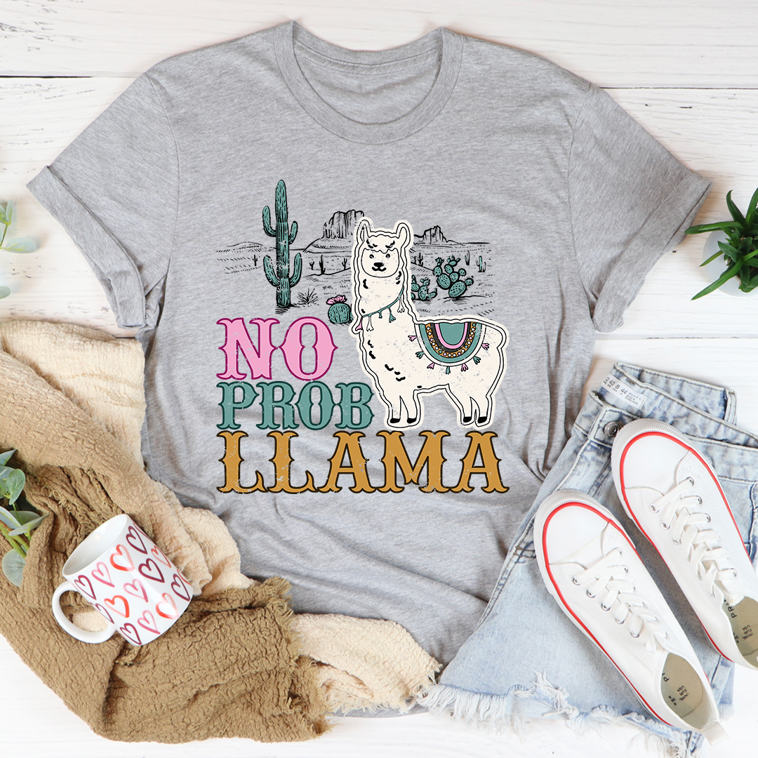 No Prob Llama T-Shirt - Renee Lane Company