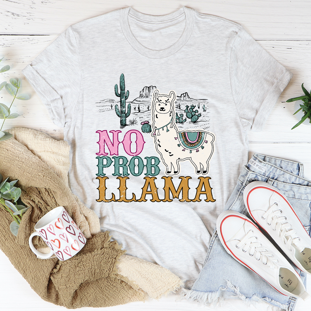 No Prob Llama T-Shirt - Renee Lane Company