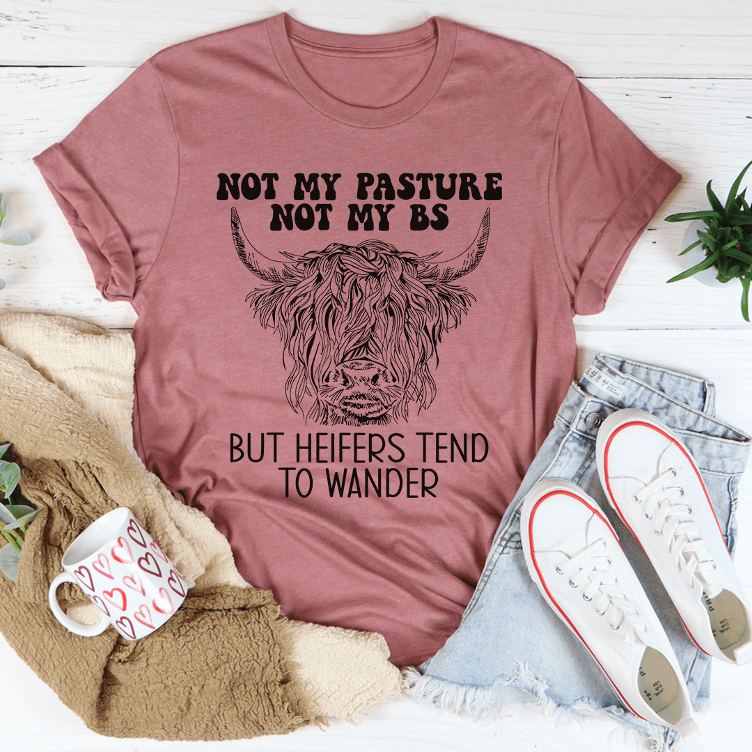 Rose T-shirt with bull head graphic and “Not My Pasture” wording