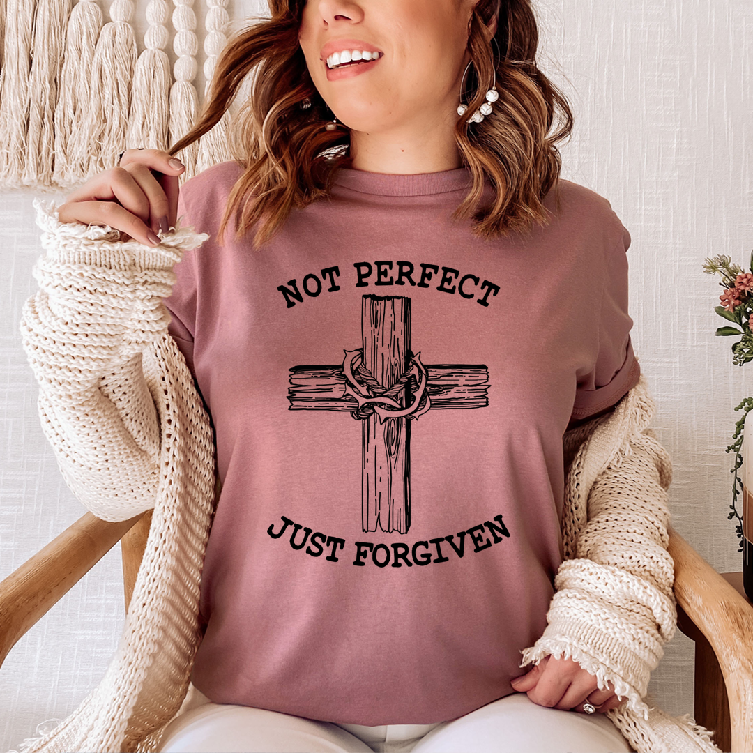 Not Perfect Just Forgiven T-Shirt - Renee Lane Company