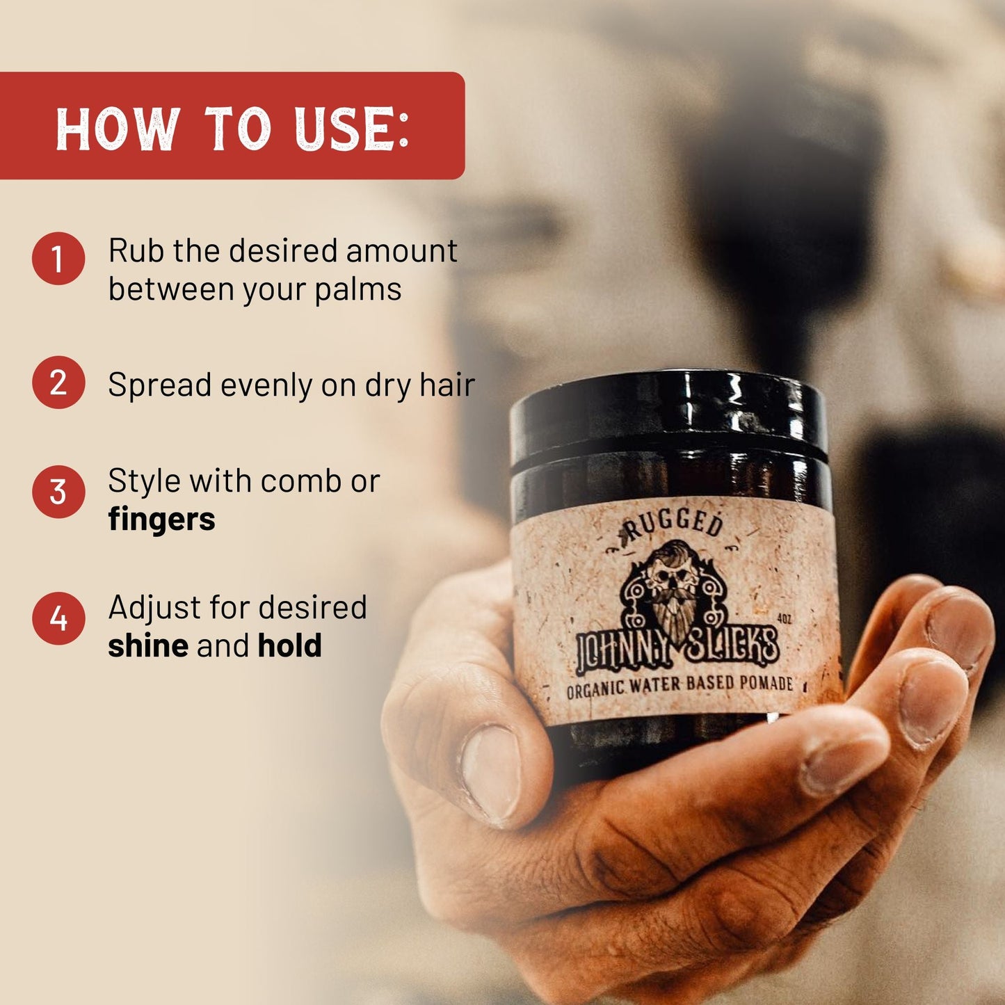 Organic water-based pomade jar with how-to steps for applying and styling