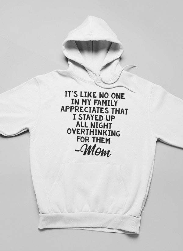 Overthinking Mom Hoodie - Renee Lane Company