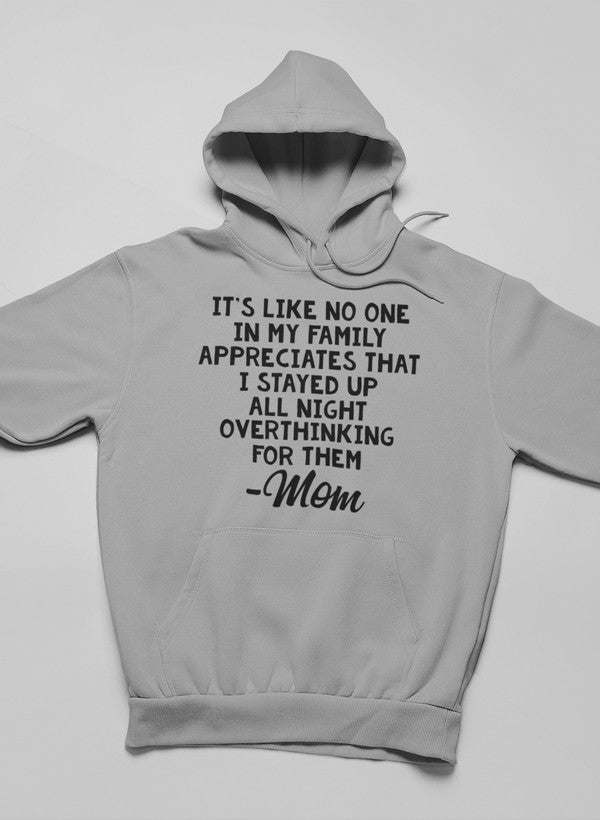 Overthinking Mom Hoodie - Renee Lane Company