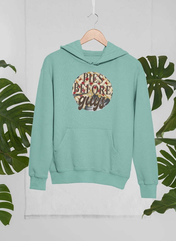 Pies Before Guys Hoodie - Renee Lane Company