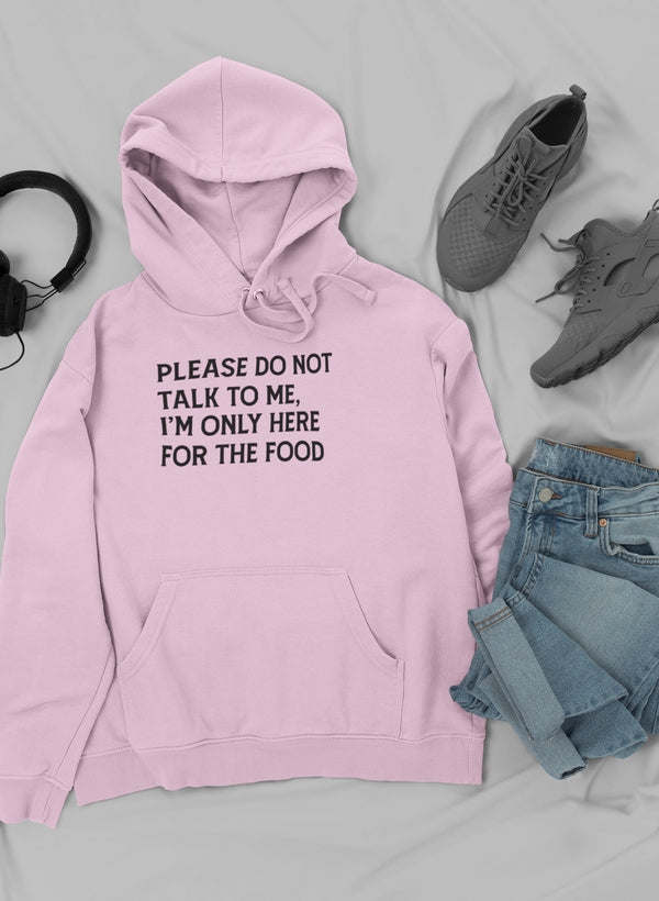 Please Do Not Talk To Me Hoodie - Renee Lane Company
