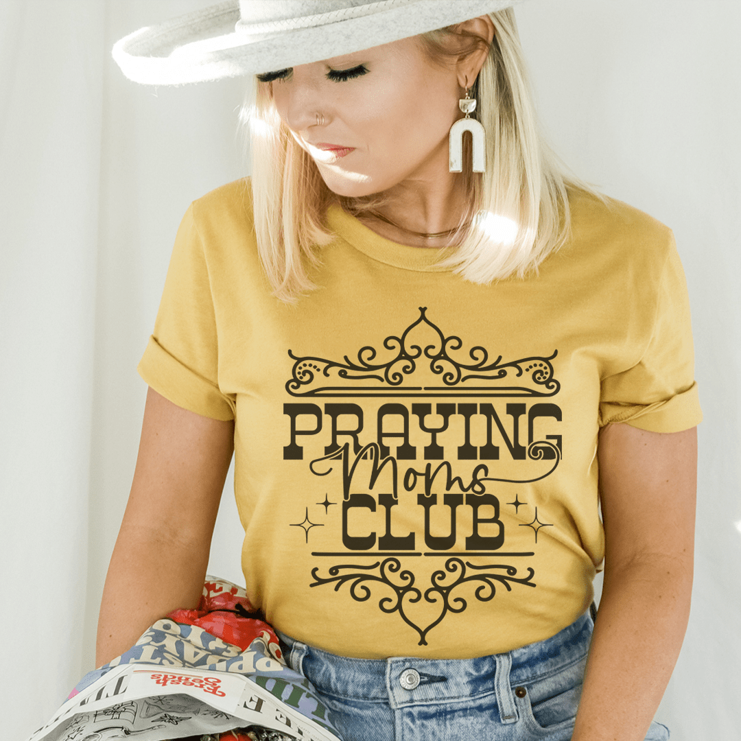 Praying Moms Club T-Shirt - Renee Lane Company