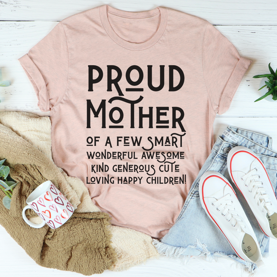 Proud Mother T-Shirt - Renee Lane Company