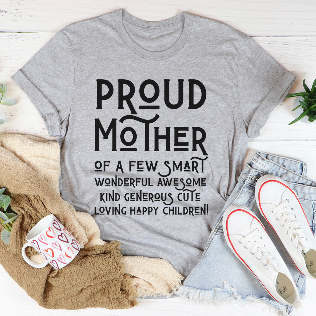 Proud Mother T-Shirt - Renee Lane Company