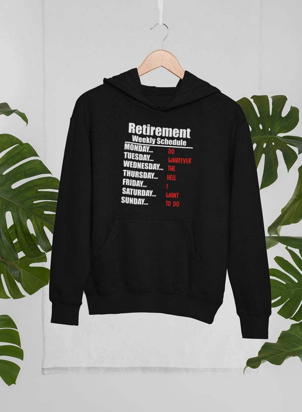 Retirement Schedule Hoodie - Renee Lane Company