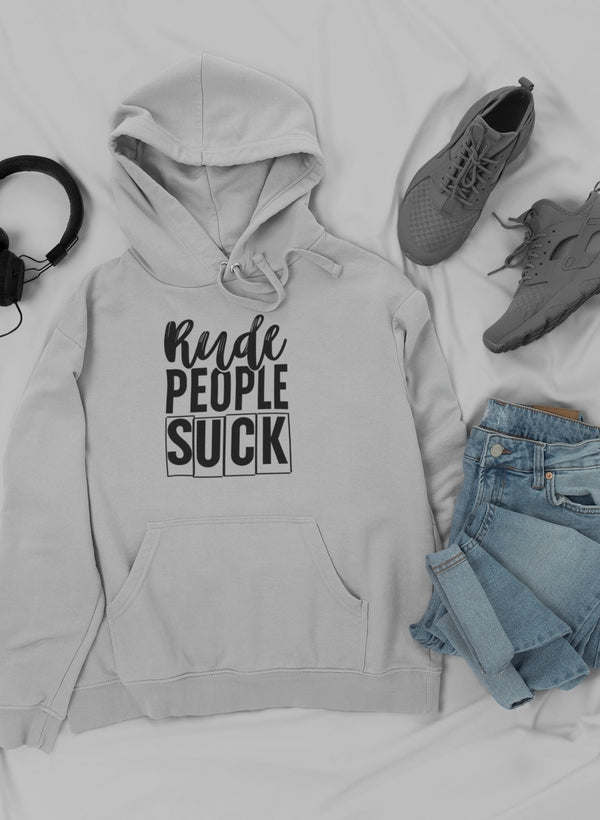 Rude People Suck Hoodie - Renee Lane Company