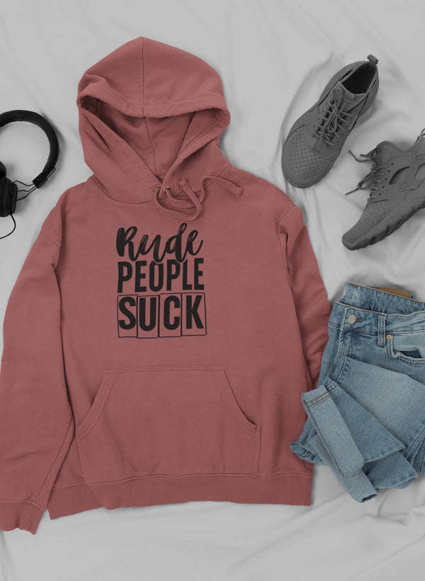 Rude People Suck Hoodie - Renee Lane Company