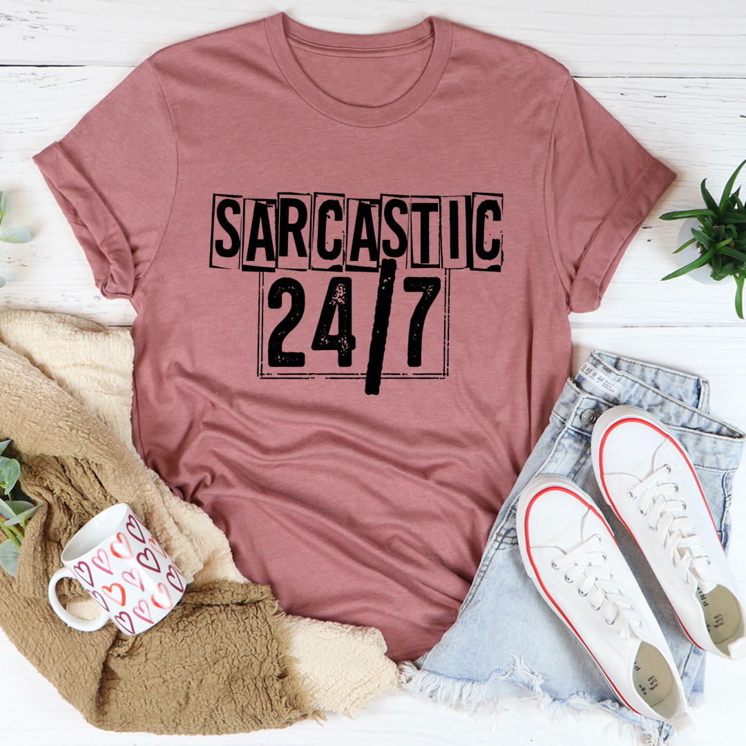 Sarcastic 24/7 T-Shirt - Renee Lane Company
