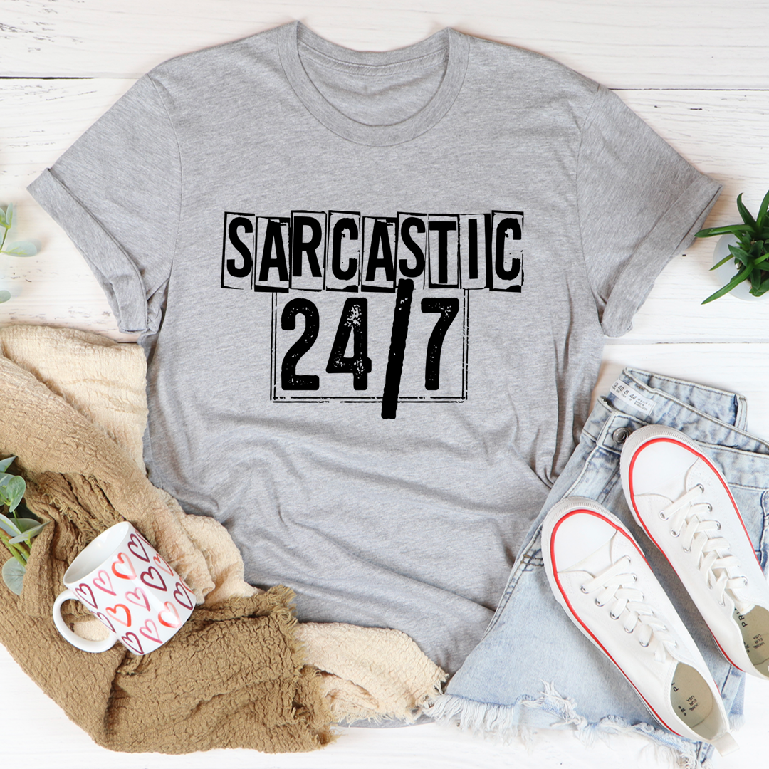 Sarcastic 24/7 T-Shirt - Renee Lane Company