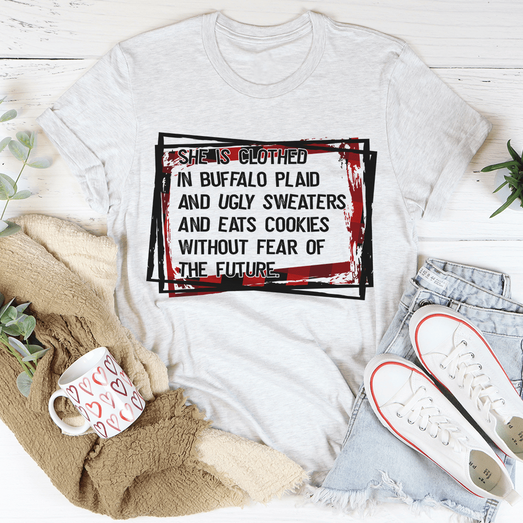 She's Clothed In Buffalo Plaid And Ugly Sweaters T-Shirt - Renee Lane Company