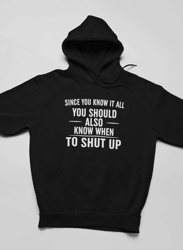 Since You Know It All Hoodie - Renee Lane Company