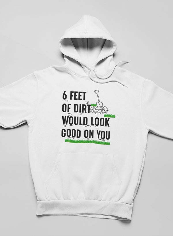 Six Feet Of Dirt Hoodie - Renee Lane Company