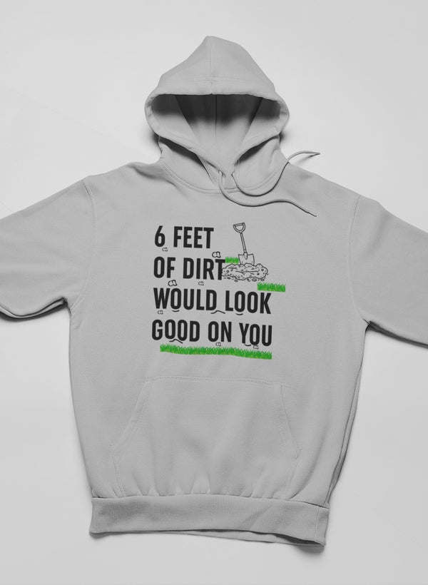 Six Feet Of Dirt Hoodie - Renee Lane Company