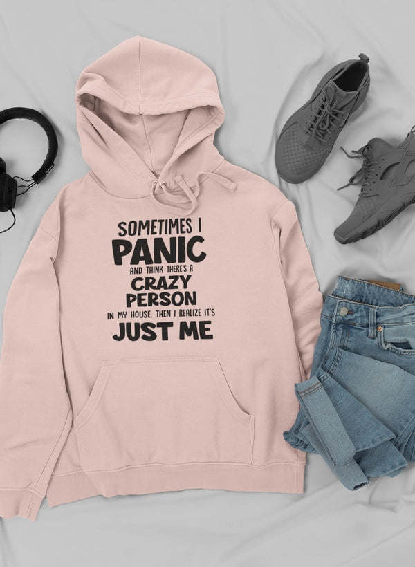 Sometimes I Panic Hoodie - Renee Lane Company
