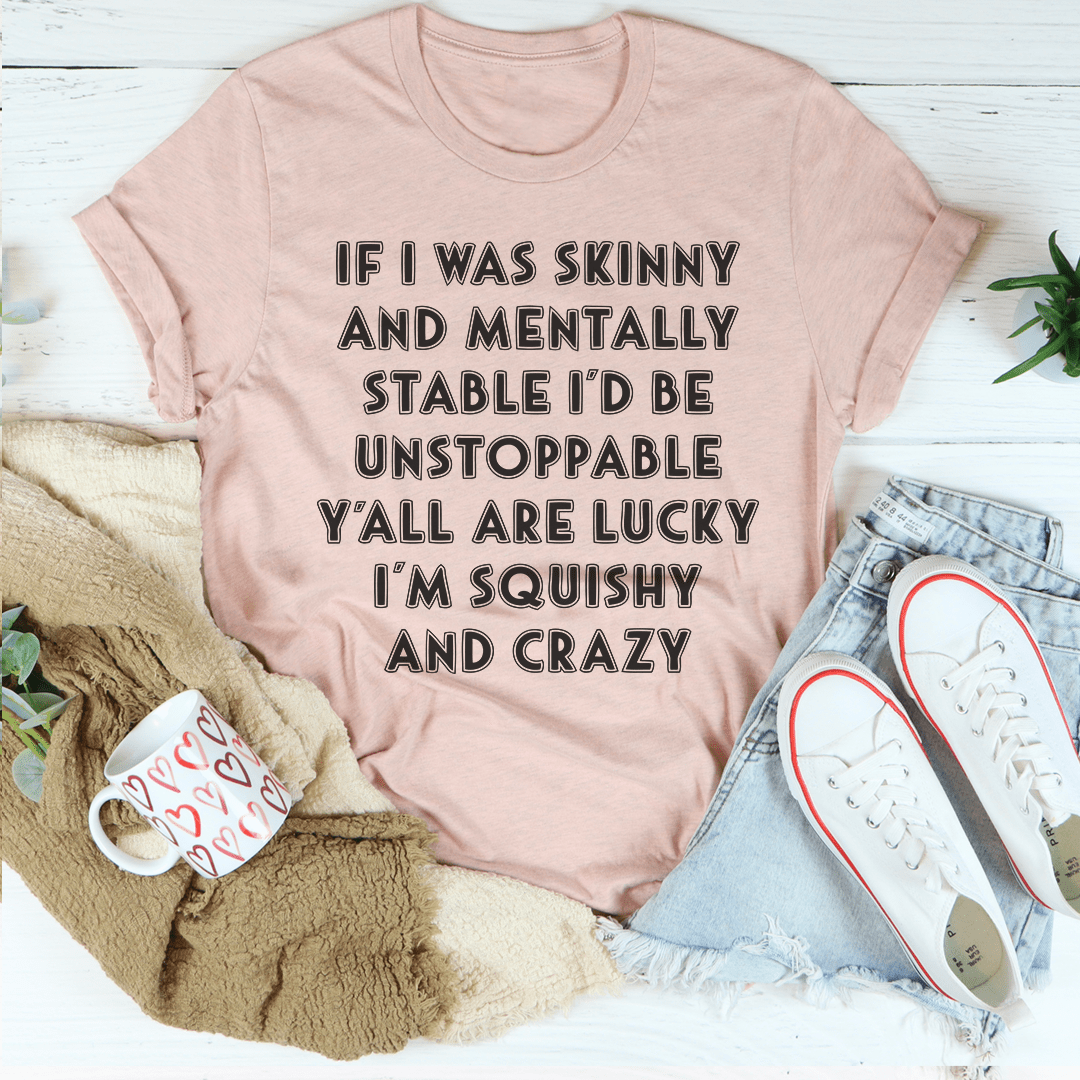 Mauve crewneck T-shirt with large 'If I was skinny...' text graphic