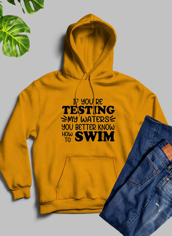 Testing My Waters Hoodie - Renee Lane Company