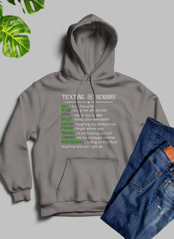 Texting For Seniors Hoodie - Renee Lane Company