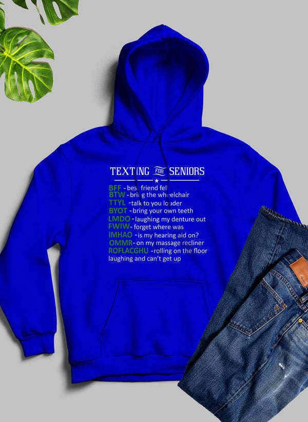 Texting For Seniors Hoodie - Renee Lane Company