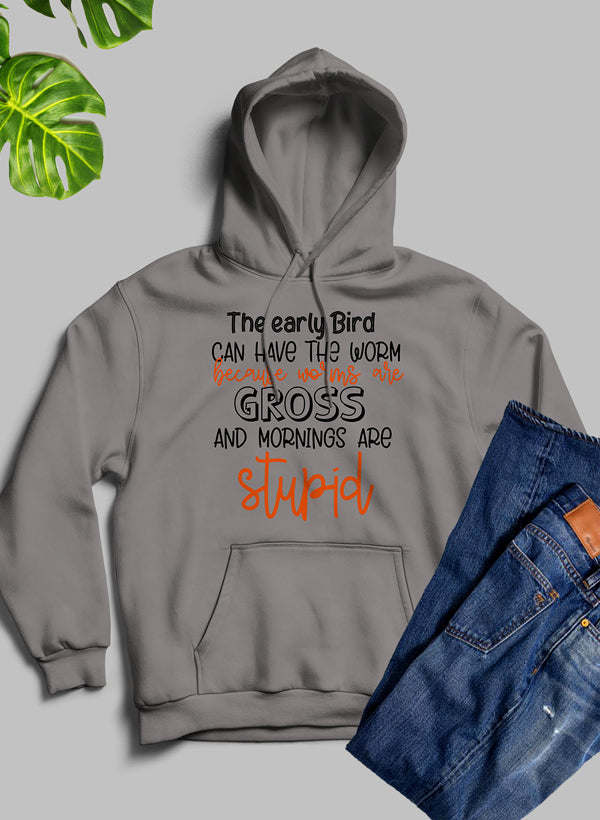 The Early Bird Can Have The Worm Hoodie - Renee Lane Company