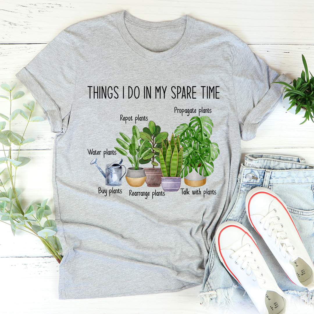 Things I Do In My Spare Time T-Shirt - Renee Lane Company