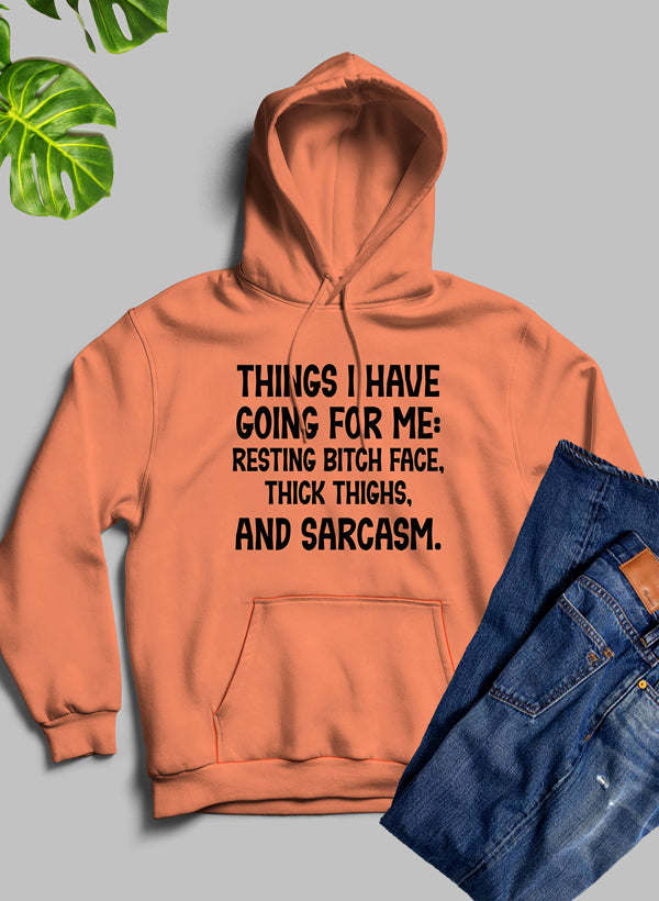 Things I Have Going For Me Hoodie - Renee Lane Company
