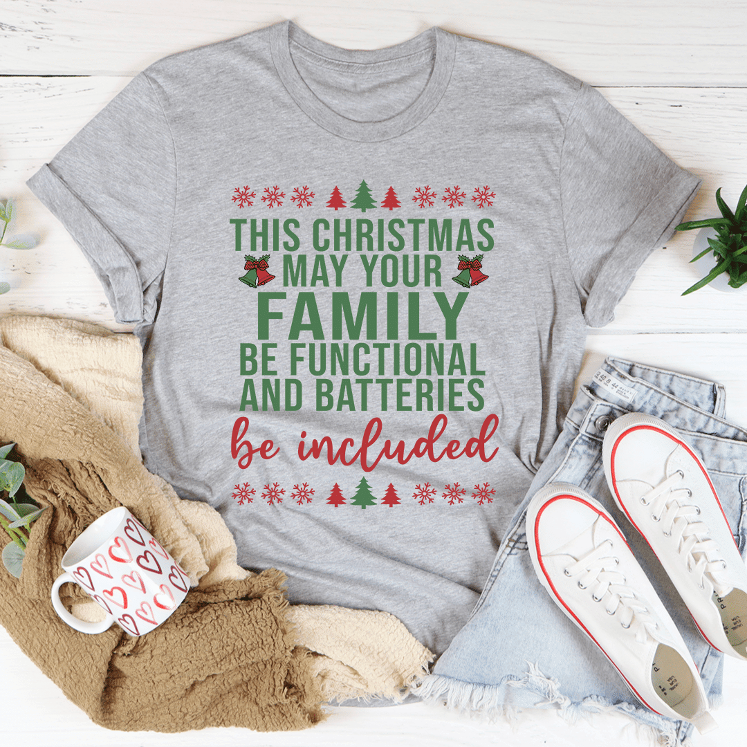 This Christmas May Your Family Be Functional T-Shirt - Renee Lane Company