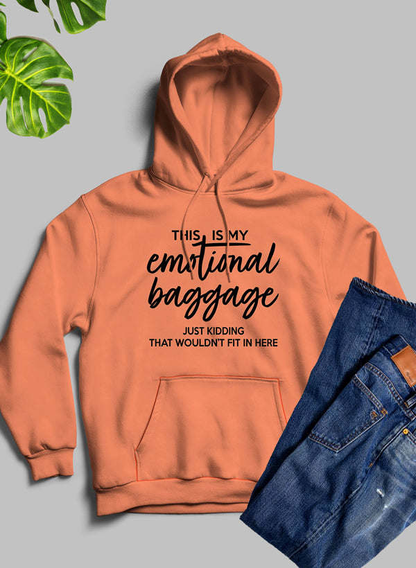 This Is My Emotional Baggage Hoodie - Renee Lane Company