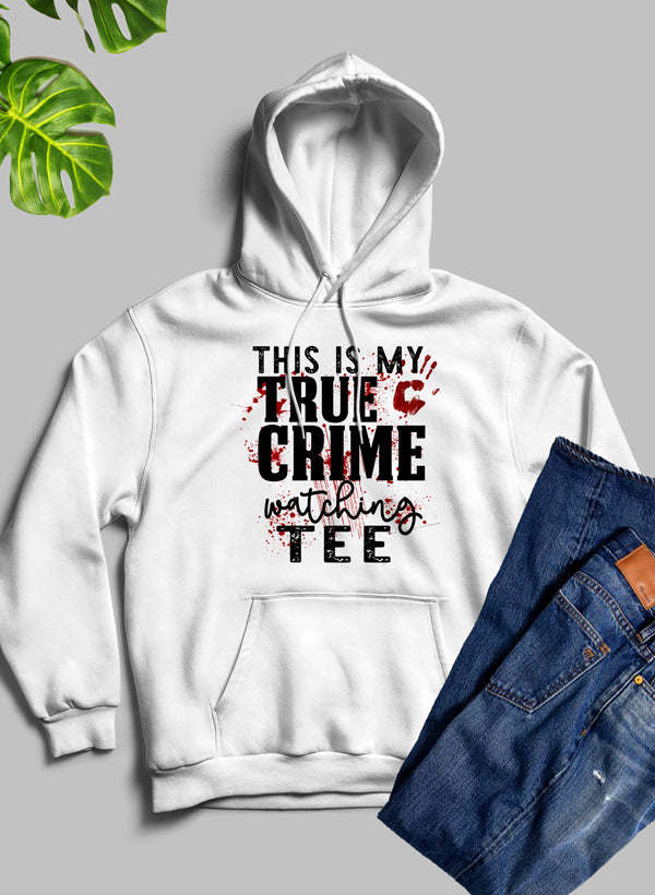 This Is My True Crime Watching Hoodie - Renee Lane Company