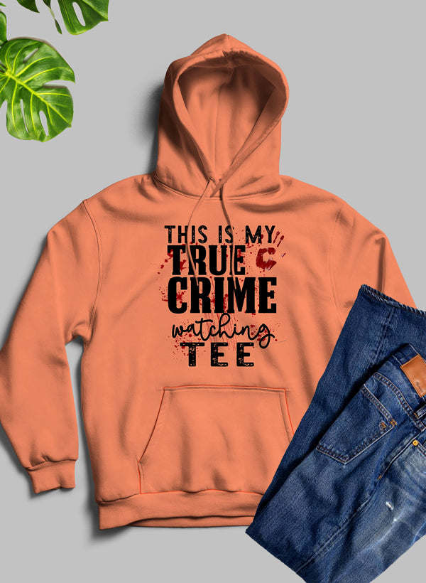 This Is My True Crime Watching Hoodie - Renee Lane Company