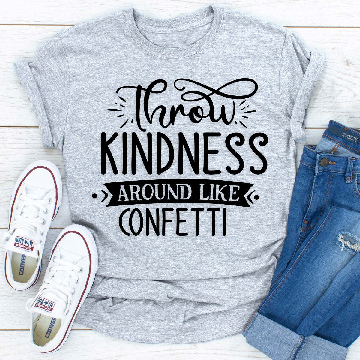 Throw Kindness Around Like Confetti T-Shirt - Renee Lane Company