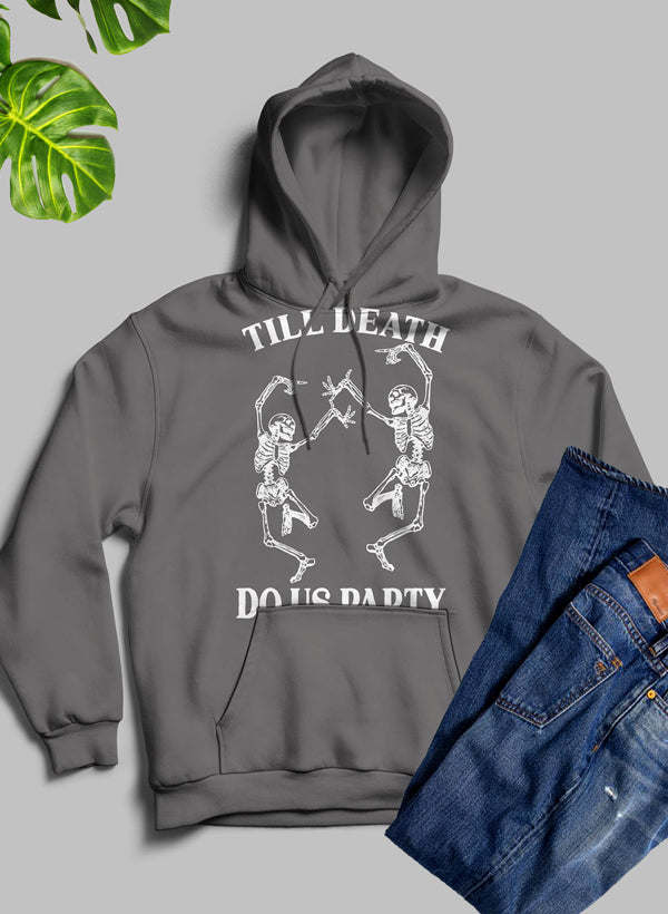 Till Death Do Us Party Hoodie - Renee Lane Company