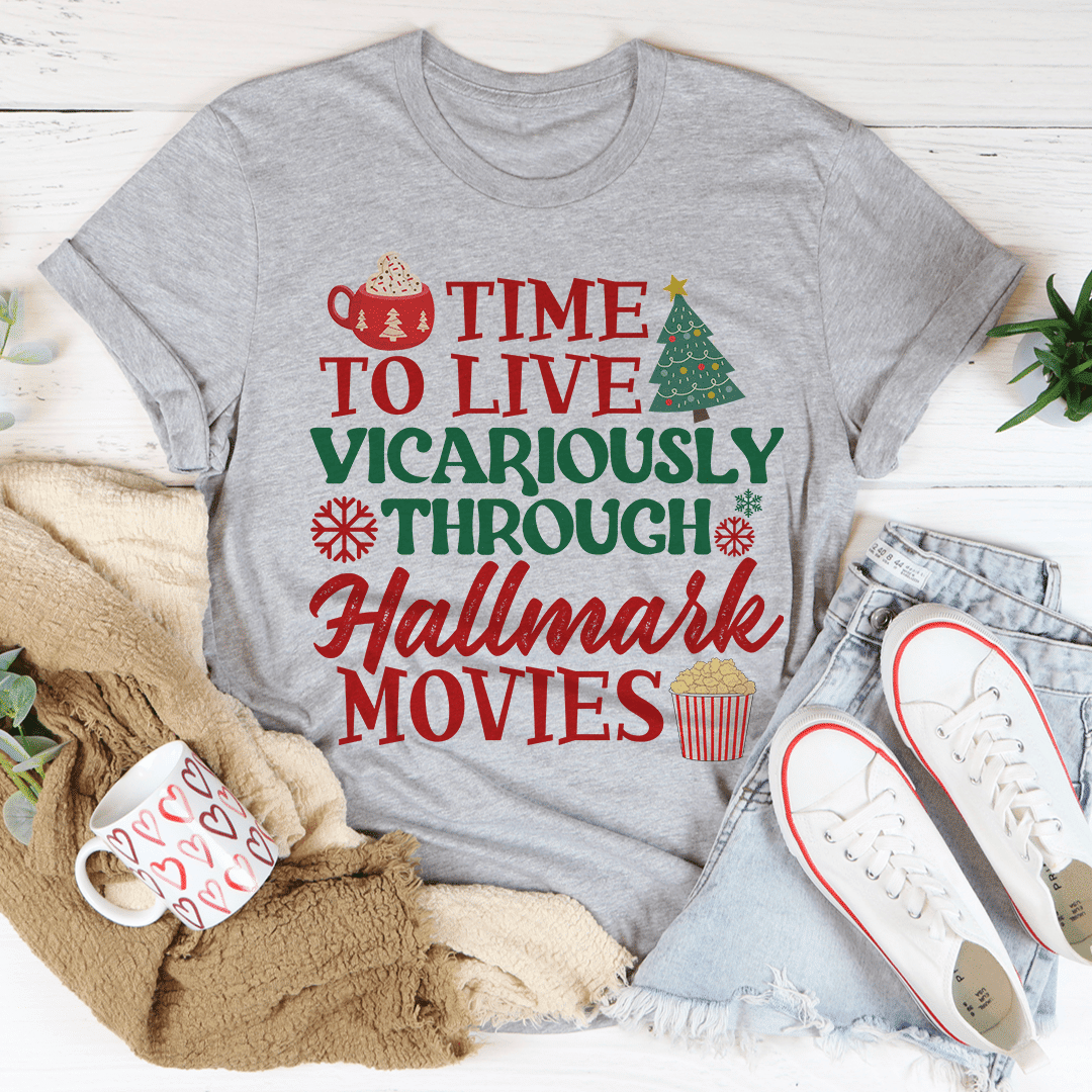 Time to Live Vicariously Christmas T-Shirt - Renee Lane Company