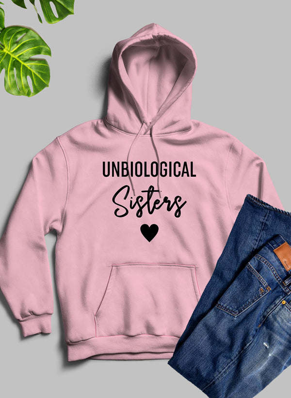 Unbiological Sisters Hoodie - Renee Lane Company