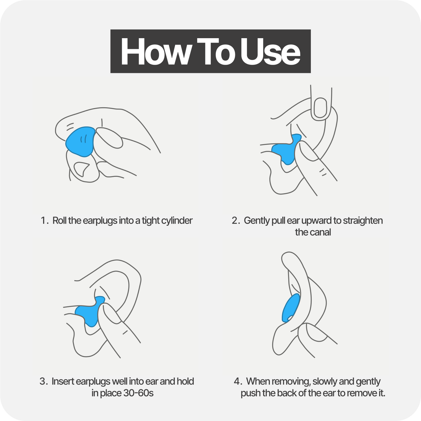 Earplugs how-to-use diagram showing four steps for inserting and removing