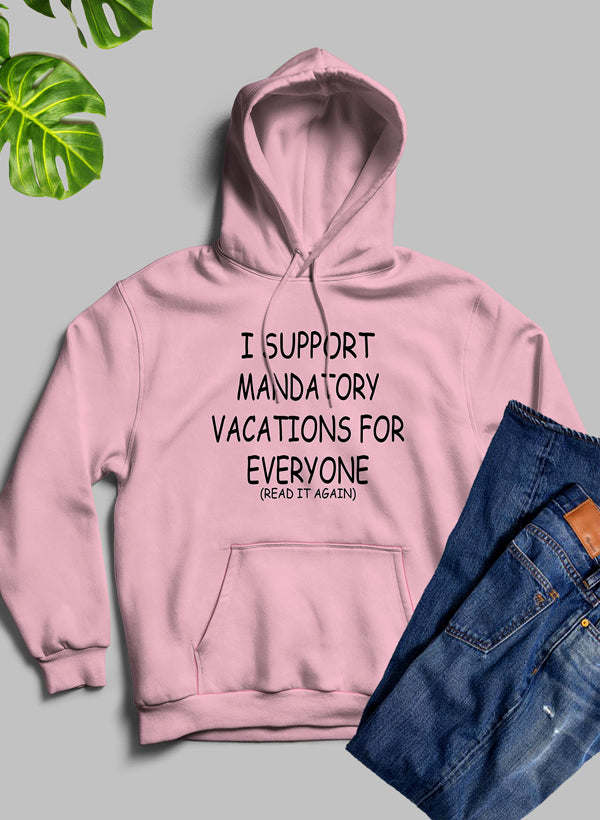 Pink hoodie with front pocket and bold slogan graphic on chest